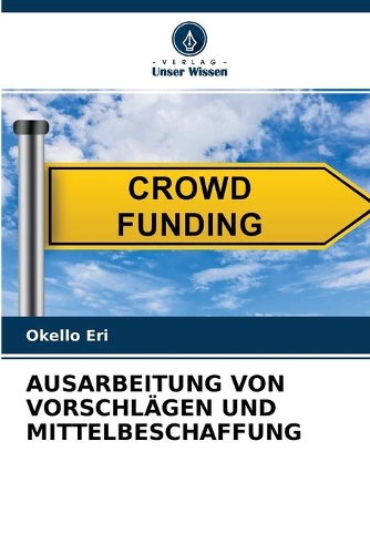 Ausarbeitung Von Vorschlägen Und Mittelbeschaffung