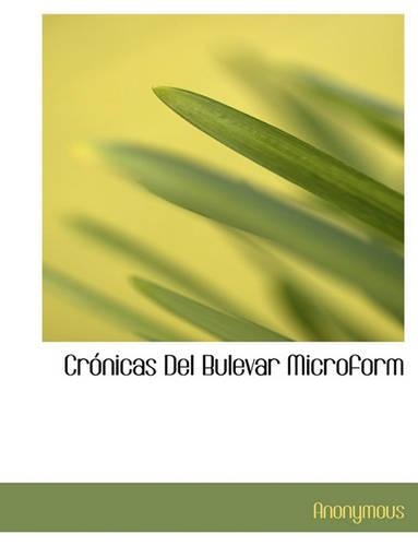 Crónicas Del Bulevar Microform