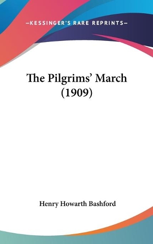 The Pilgrims' March (1909)