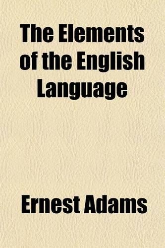 The Elements of the English Language