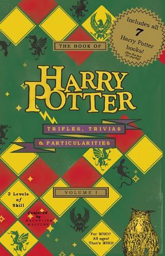Book of Harry Potter Trifles, Trivias, and Particularities