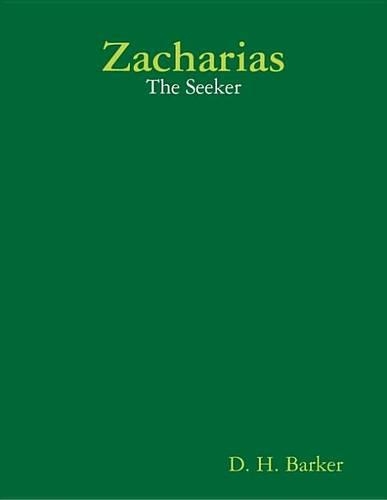 Zacharias: The Seeker