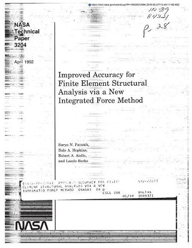 Improved Accuracy for Finite Element Structural Analysis Via a New Integrated Force Method