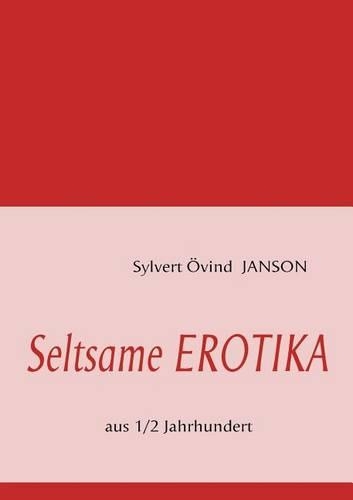 Seltsame Erotika