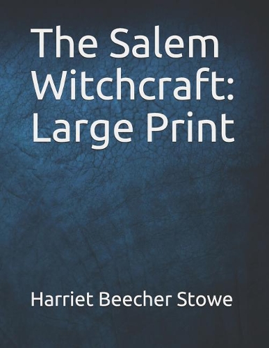 The Salem Witchcraft