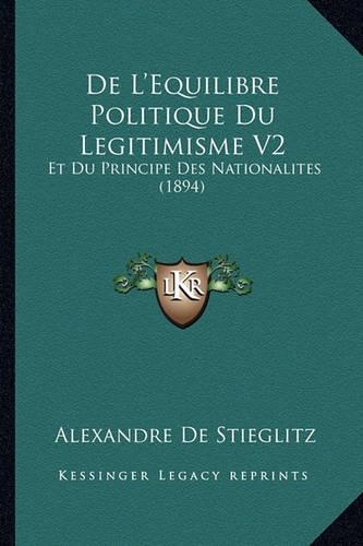 De L'Equilibre Politique Du Legitimisme V2