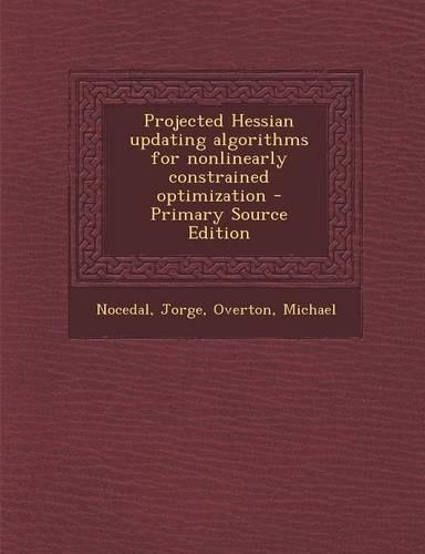 Projected Hessian Updating Algorithms for Nonlinearly Constrained Optimization