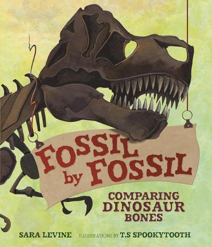 Fossil by Fossil: Comparing Dinosaur Bones(Animal by Animal)