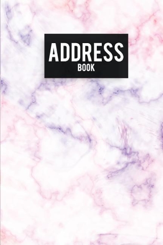 Address Book: Small Address Book - Cute Color Marble - Email Address Book Alphabetical With Tabs 6"x9" (108 Pages) - Organizer Name and Addresses(2 Small Address Book)