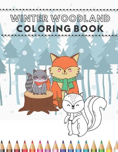 Winter Woodland Coloring Book