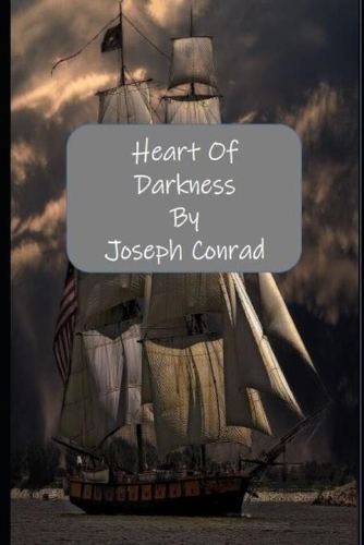 Heart Of Darkness (Annotated Edition)