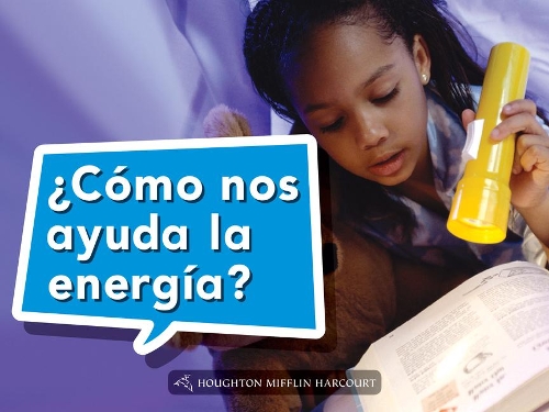 Book 014: ¿Cómo Nos Ayuda La Energía?: Leveled Reader, on Level Grade K(Science and Engineering Spanish Leveled Readers)