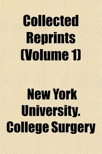 Collected Reprints (Volume 1)