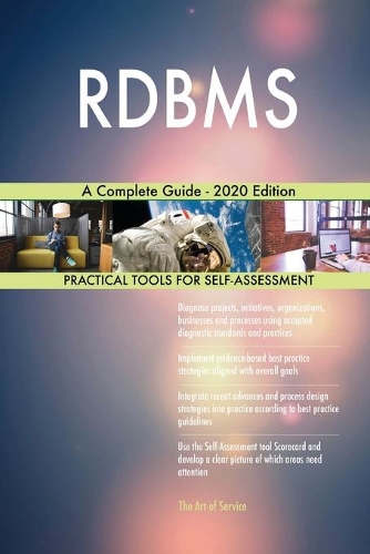 RDBMS A Complete Guide - 2020 Edition