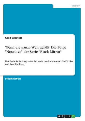 Wenn die ganze Welt gefällt. Die Folge 