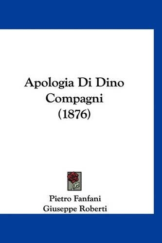 Apologia Di Dino Compagni (1876)