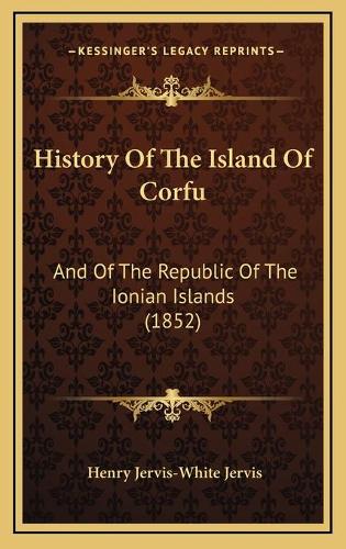 History Of The Island Of Corfu