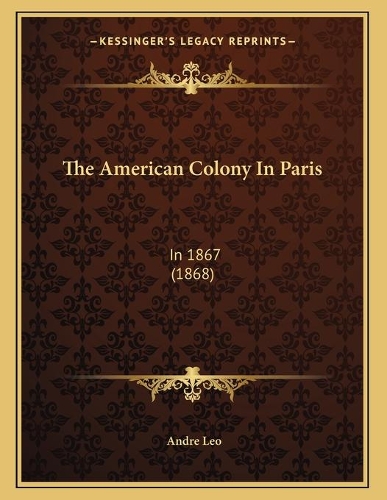 The American Colony In Paris