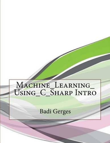 Machine_learning_using_c_sharp Intro