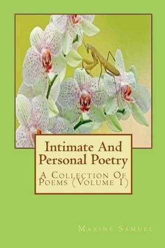 Intimate and Personal Poetry