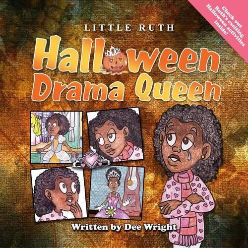 Little Ruth: Halloween Drama Queen