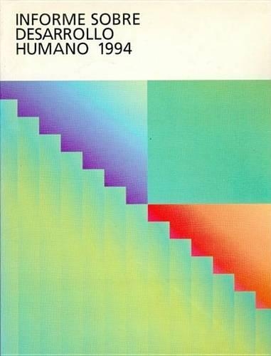 Informe Sobre Desarrollo Humano, 1994: (Sociologia)
