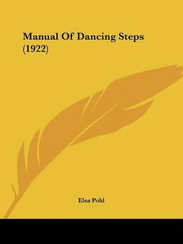 Manual Of Dancing Steps (1922)