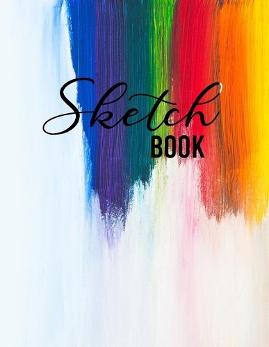 Sketch Book: Large Notebook for Drawing, Sketching, Painting, Writing or Doodling, 110 Pages, 8.5"x11", abstract colors Cover (vol.3)