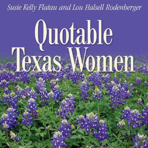Quotable Texas Women