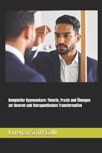 Kompletter Hypnosekurs