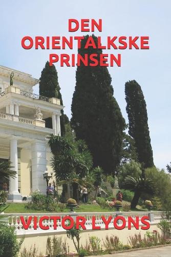 Den Orientalkske Prinsen