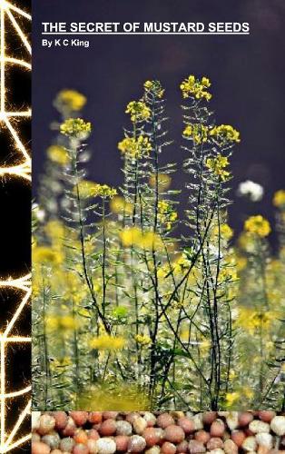 The Secret of Mustard Seeds