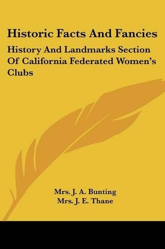 Historic Facts And Fancies