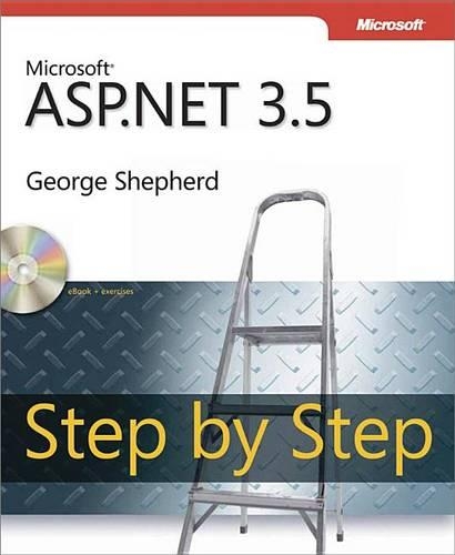 Microsoft(r) ASP.Net 3.5 Step by Step