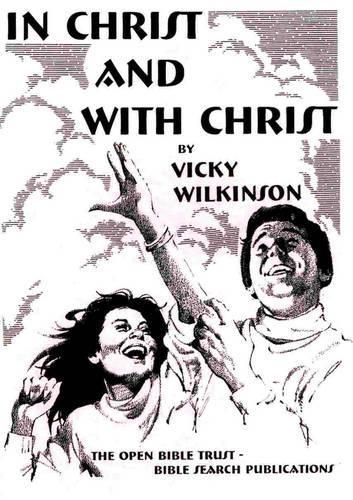 In Christ and with Christ