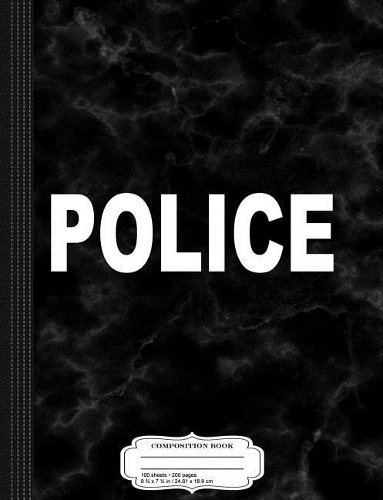 Police Composition Notebook: College Ruled 93/4 X 71/2 100 Sheets 200 Pages for Writing