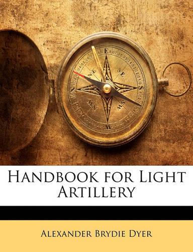 Handbook for Light Artillery