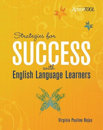 Strategies for Success with English Language Learners: An ASCD Action Tool