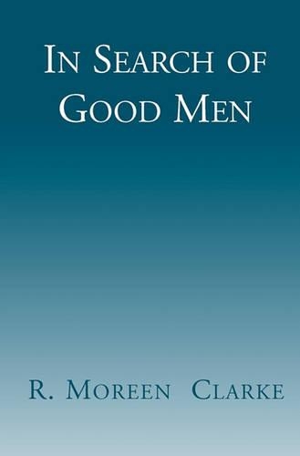 In Search of Good Men