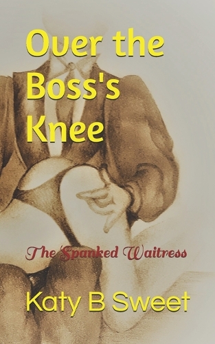 Over the Boss's Knee