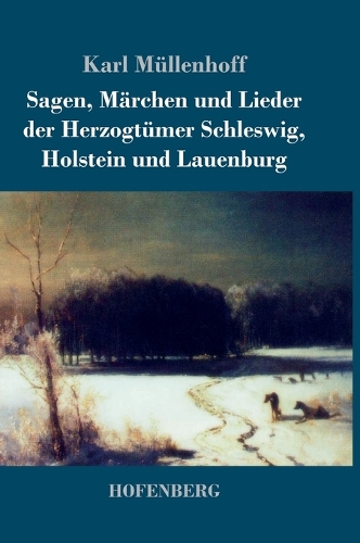 Sagen, Märchen und Lieder der Herzogtümer Schleswig, Holstein und Lauenburg
