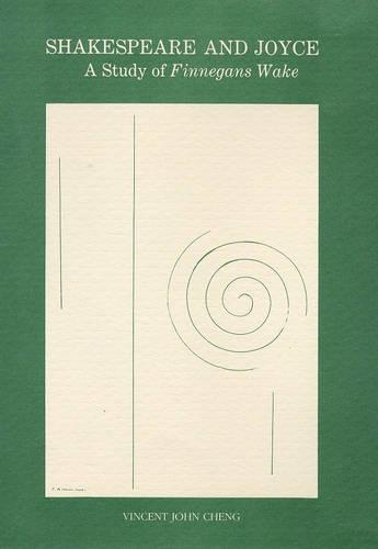 Shakespeare and Joyce: Study of "Finnegans Wake"
