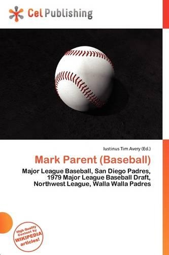 Mark Parent (Baseball)
