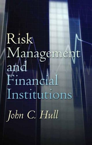 Risk Management and Financial Institutions: United States Edition