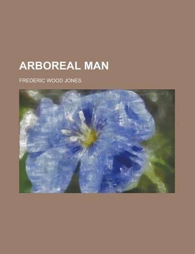 Arboreal Man