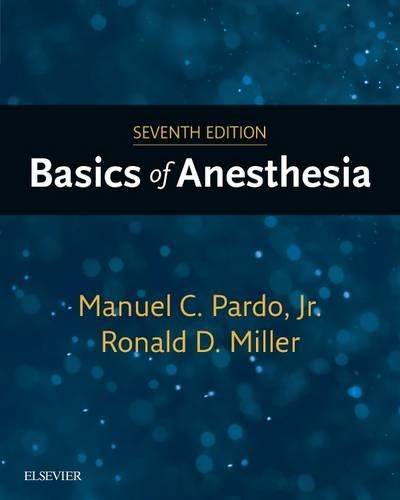 Basics of Anesthesia