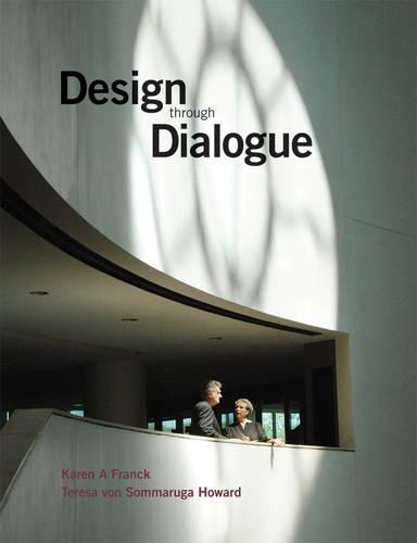 Design through Dialogue: A Guide for Architects and Clients