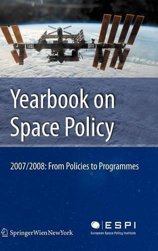 Yearbook on Space Policy 2007/2008