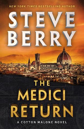 The Medici Return: A heart-pounding and thrilling read for 2025 from New York Times bestselling author
