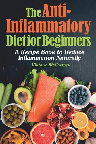 Anti-Inflammatory Diet for Beginners